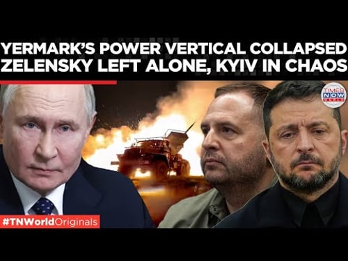 ZELENSKY LEFT EXPOSED: Yermak’s Exit Triggers Power Purge in Kyiv! | Times Now World