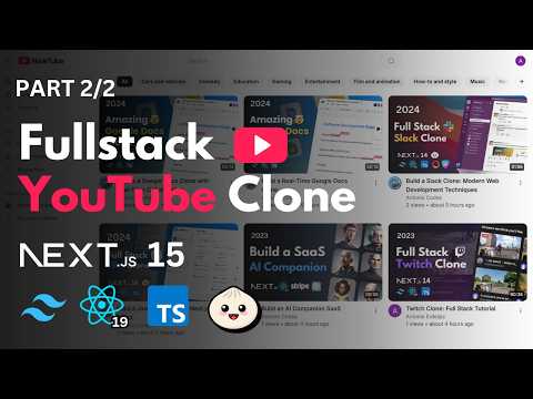 Build a YouTube Clone with Next.js 15: React, Tailwind, Drizzle, tRPC (Part 2/2)