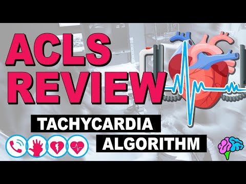 Tachycardia Algorithm - ACLS Review