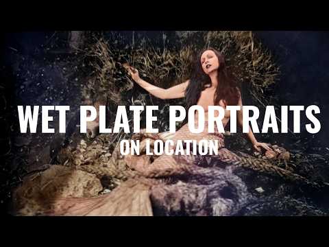 The Enchanting Art of Wet Plate Photography On Location