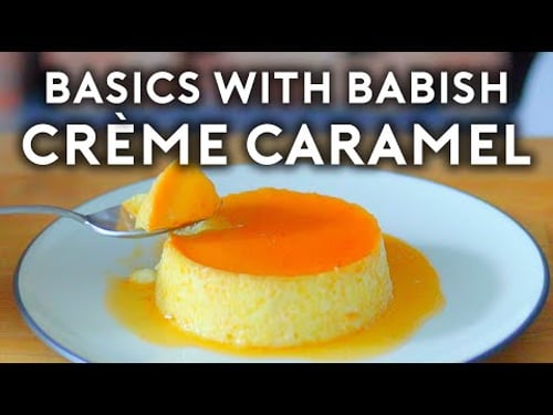 Crème Caramel (Flan) | Basics with Babish (feat. Dominique Ansel)
