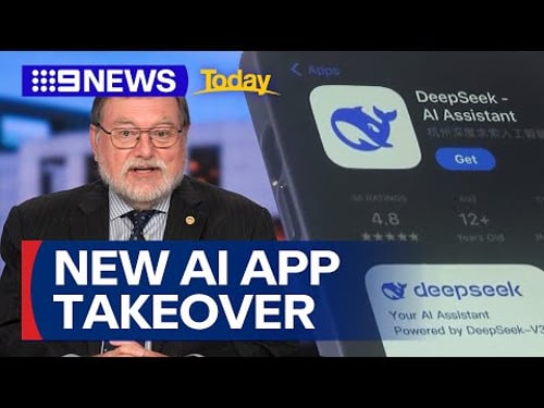 Chinese startup dethrones ChatGPT, becoming most downloaded app worldwide | 9 News Australia