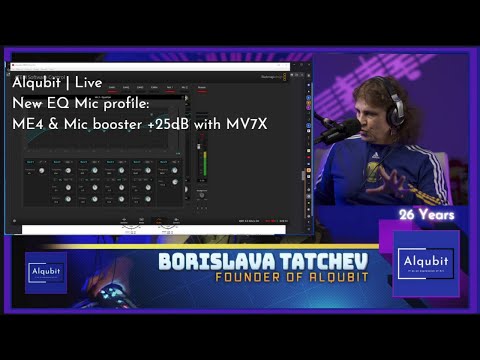 Alqubit | Live 4K - New EQ Mic profile: ME4 & Mic booster +25dB with MV7X
