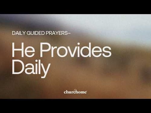 He Provides Daily