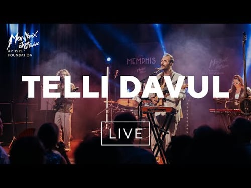 TELLI DAVUL - MJAF Nights 2025 at Montreux Jazz Festival | Montreux Jazz Artists Foundation