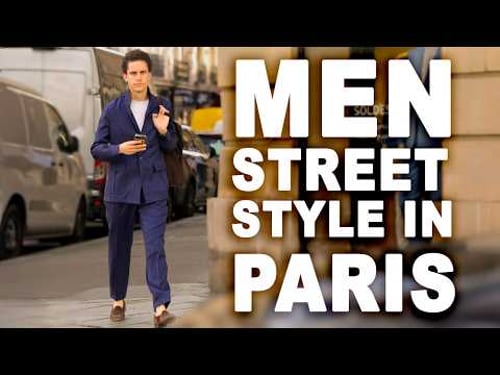 Paris Men’s Street Style 2025 | Parisian Fashion Trends & Style Guide 🇫🇷