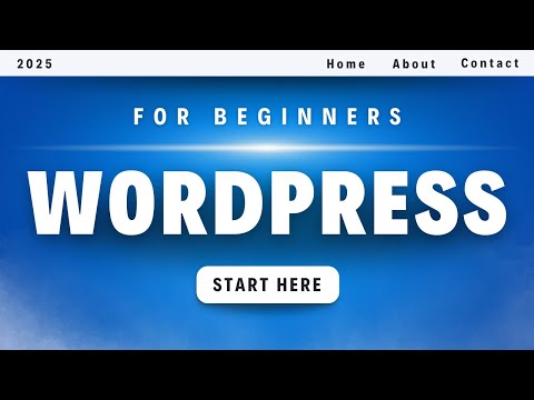 The Only WordPress Tutorial You Will Ever Need (For Beginners)