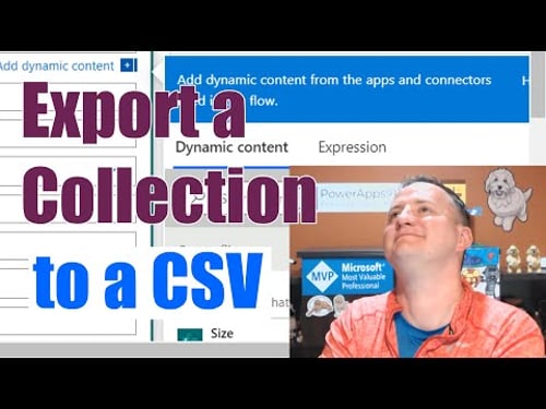 Power Apps Export data to Excel with Flow - Collections to CSV file
