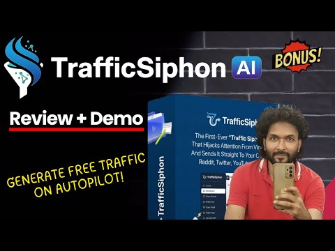 TrafficSiphon AI Review – Generate Free Traffic on Autopilot!