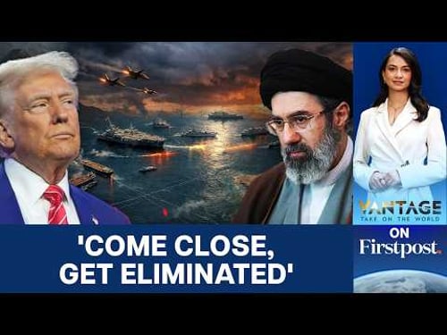 'Iran Ships Will Be Eliminated': Trump Threatens as Hormuz Blockade Escalates | Vantage on Firstpost
