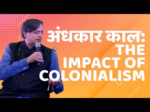 Andhkaar Kaal: Colonialism and its After Effects | Shashi Tharoor, Saurabh Dwivedi and Anant Vijay