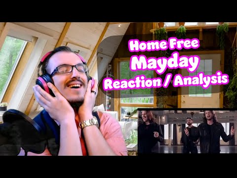 A BASS AND A TENOR IN ONE PACKAGE | Home Free - Mayday | Acapella reaction and analysis