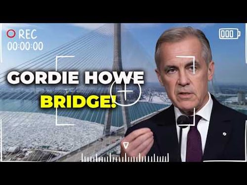 JUST NOW: Carney Responds to Trump’s Threat Over the Gordie Howe Bridge!