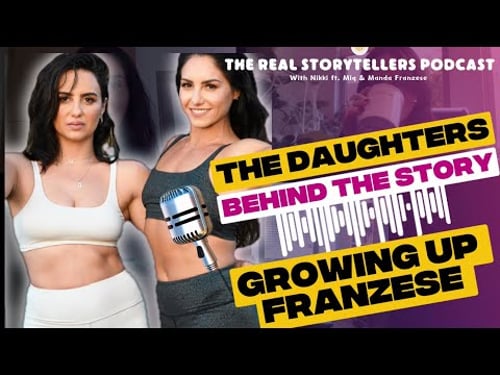 The Daughters Behind the Story -Growing up Franzese