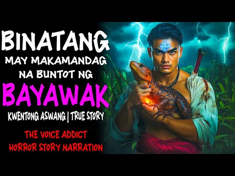 BINATANG MAY MAKAMANDAG NA BUNTOT NG BAYAWAK (Aswang True Story)