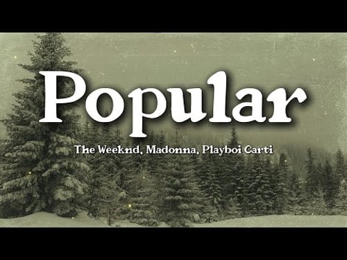 The Weeknd, Madonna, Playboi Carti - Popular (Lyrics)
