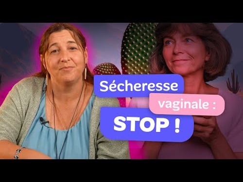 La méthode d’une sage femme : en finir avec la sécheresse vaginale après 50 ans #ménopause