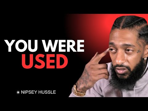 They Didn’t Care About You — They Cared About What You Gave | Nipsey Hussle