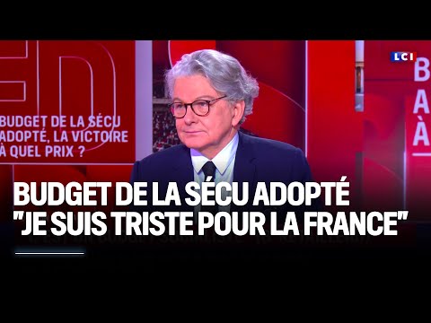 Le budget de la sécu adopté : "Je suis triste pour la France", assure Thierry Breton|LCI
