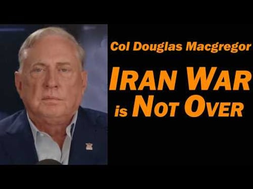 Col Douglas Macgregor LIVE Today 11:00a est