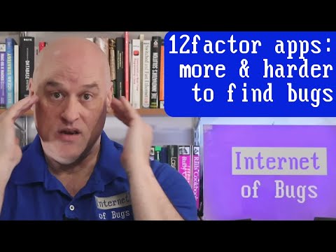 12 Factor Apps: Bad for smaller dev teams and people who hate bugs