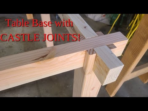 Make a DINING TABLE pt1: The base + Castle Joints