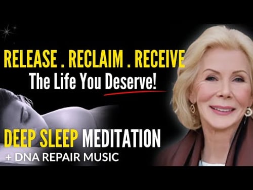 Louise Hay: Powerful Healing Sleep Meditation for Miracles & Deep Rest