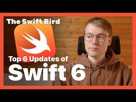 These Swift 6 Features Change a Lot! | What’s New in Swift 6
