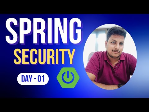 Day-01 : Spring Security Tutorial | Authentication | Authorization