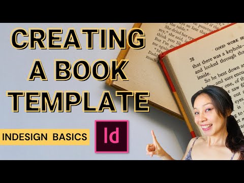 How To Create a BOOK TEMPLATE | Adobe Indesign Basics | Beginners Tutorial