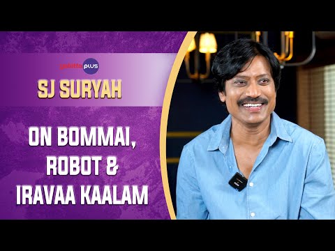 S. J. Suryah Interview With Baradwaj Rangan | Conversation | #bommai | Galatta Plus