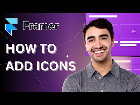 How to Add Icons in Framer | Full 2025 Guide