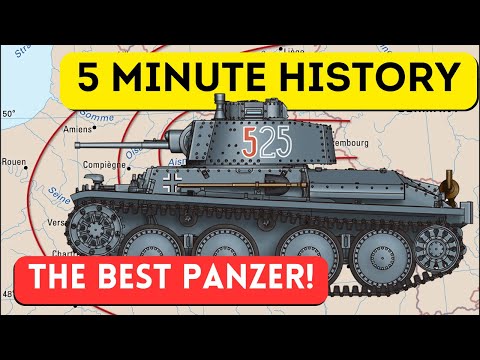 Panzer 38 (t) - The BEST Panzer - 5 Minute History