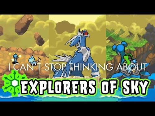 I Can't Stop Thinking About Pokémon Mystery Dungeon: Explorers of Sky