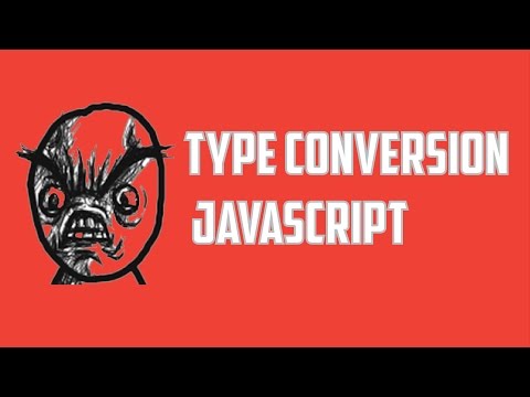 Type Conversions in JavaScript tutorial
