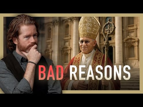 The Best Bad Reasons to be Catholic