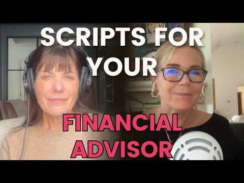 What To Say (And Ask) When Hiring a Financial Advisor: The Exact Scripts