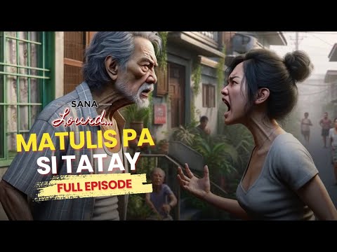 Sana Lourd - Nakabuntis si lolo | Full Episode