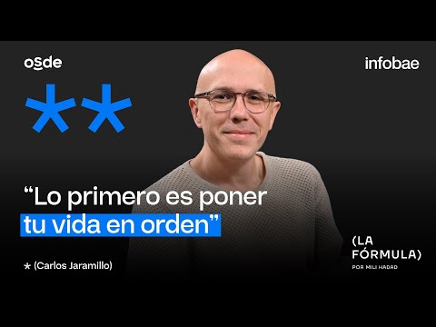 Las claves para una vida sin estres por Carlos Jaramillo | #LaFórmula