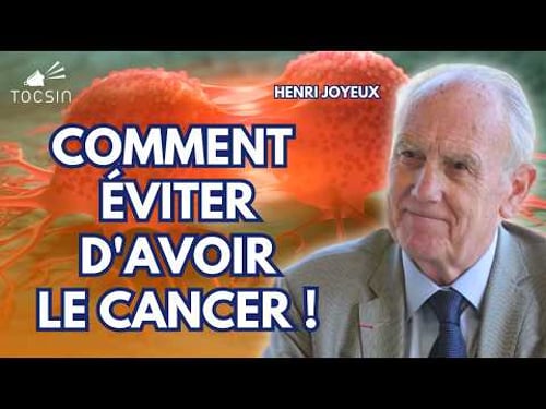 Interview à diffuser : le Pr. Joyeux vous donne toutes les clés pour éviter au maximum le cancer !