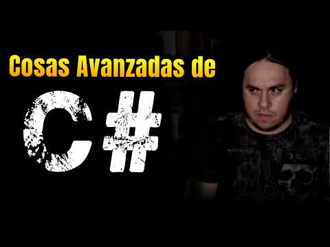 Cosas que NO SABES de C#