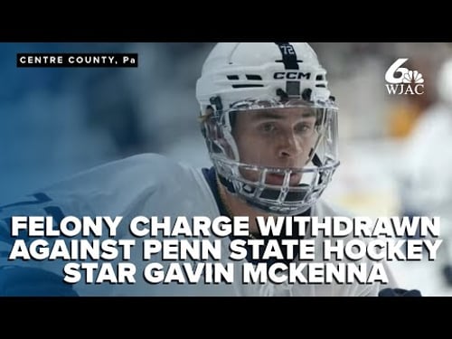 Prosecutors withdraw felony charge against Penn State hockey star Gavin McKenna