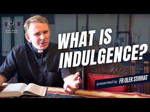 What is indulgence?
