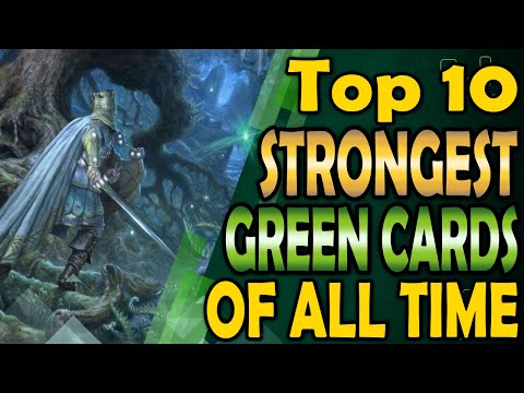 Top 10 Most Broken Green Cards of All Time