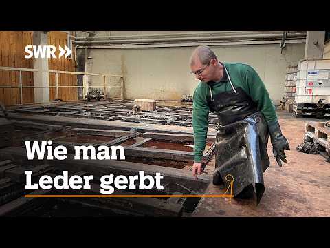 Wie man Leder gerbt | SWR Handwerkskunst