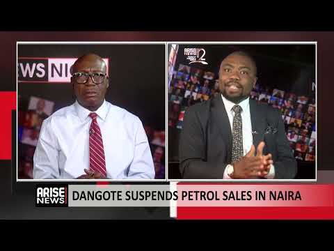 Dangote Suspends Petrol Sales in Naira -Emmanuel