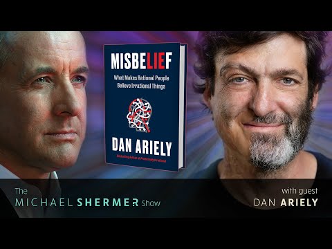 What Makes Rational People Believe Irrational Things? (Dan Ariely)