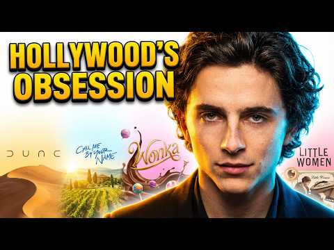 Why Hollywood is Forced to Love Timothée Chalamet