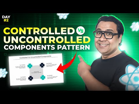 React Design Patterns || Controlled & Uncontrolled Forms || Day 02