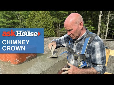 How To Replace a Chimney Crown | Ask This Old House